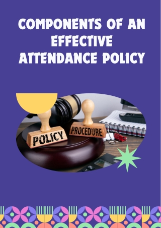 Essential Components of an Effective Attendance Policy
