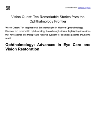 Vision Quest Ten Remarkable Stories from the Ophthalmology Frontier