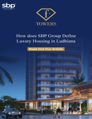 How does SBP Group define luxury housing in Ludhiana