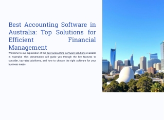 Best Accounting Software in Australia: Top Solutions for Efficient Financial Man