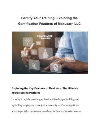 Gamify Your Training_ Exploring the Gamification Features of MaxLearn LLC