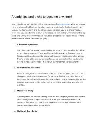 Arcade tips and tricks to become a winner