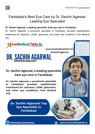 Faridabad’s Best Eye Care by Dr. Sachin Agarwal Leading Eye Specialist