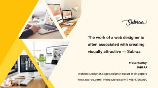 The work of a web designer is often associated with creating visually attractive — Subraa