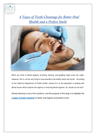 4 Types of Teeth Cleanings for Better Oral Health and a Perfect Smile