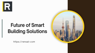 Future of Smart Building Solutions