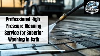 Professional High-Pressure Cleaning Service for Superior Washing in Bath