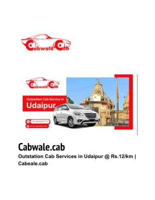 Outstation Cab Services in Udaipur @ Rs.12_km _ Cabeale.cab