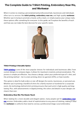 The Complete Guide to T-Shirt Printing, Embroidery Near Me, and Workwear