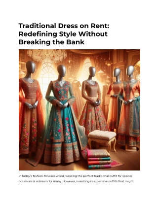 Traditional Dress on Rent_ Redefining Style Without Breaking the Bank