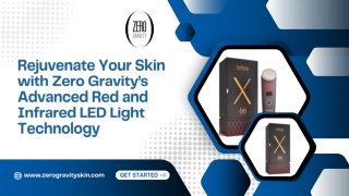 Rejuvenate Your Skin with Zero Gravity’s Advanced Red and Infrared LED Light Technology