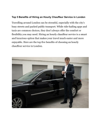 Top 5 Benefits of Hiring an Hourly Chauffeur Service in London