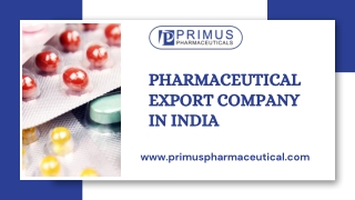 PHARMACEUTICAL EXPORT COMPANY IN INDIA