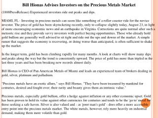 bill hionas advises investors on the precious metals market
