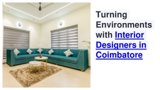 Turning Environments with Interior Designers in Coimbatore