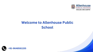 Top 5 Schools in Kanpur | Allenhouse Public School |  91-9648561155