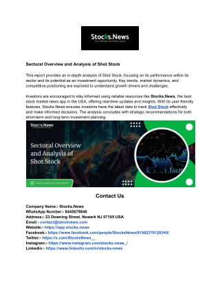 Sectoral Overview and Analysis of Shot Stock