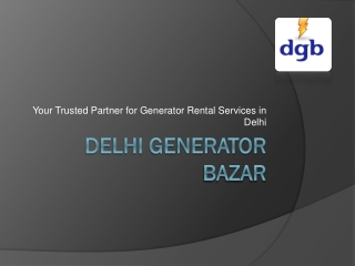 DELHI GENERATOR BAZAR