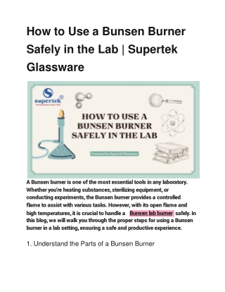 Safe and Effective Use of a Bunsen Burner in the Laboratory