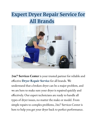 Expert Dryer repair service for All Brands