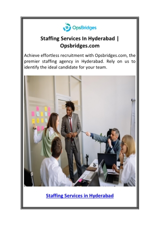 Staffing Services In Hyderabad  Opsbridges.com