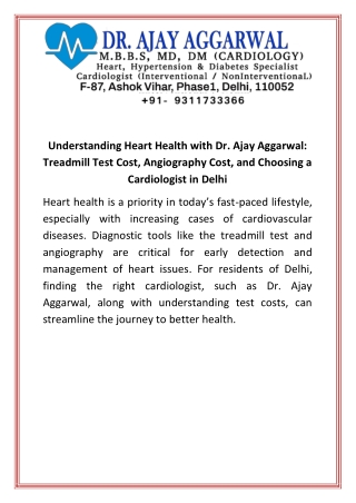 Understanding Heart Health with Dr. Ajay Aggarwal Treadmill Test Cost, Angiography Cost, and Choosing a Cardiologist in