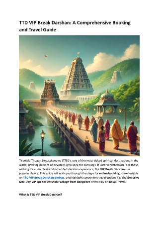 TTD VIP Break Darshan A Comprehensive Booking and Travel Guide