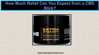 How Much Relief Can You Expect from a CBD Stick