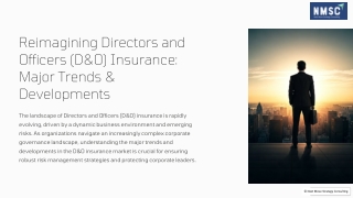 Reimagining Directors and Officers (D&O) Insurance Major Trends & Developments