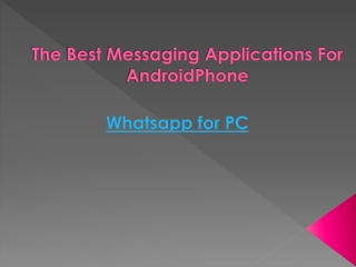 The Best Messaging Applications For AndroidPhone