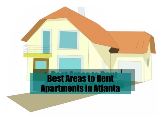 Best Areas to Rent Apartments in Atlanta