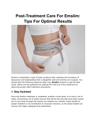 Post-Treatment Care for Emslim_ Tips for Optimal Results