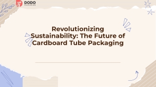 revolutionizing-sustainability-the-future-of-cardboard-tube-packaging