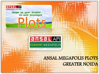 Ansal Megapolis Plots Noida, Ansal Plots Greater Noida