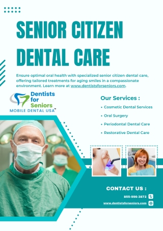 Senior Citizen Dental Care - www.dentistsforseniors.com