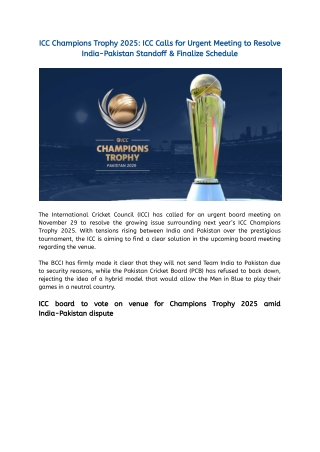 ICC Champions Trophy 2025_ ICC Calls for Urgent Meeting to Resolve India-Pakistan Standoff & Finalize Schedule