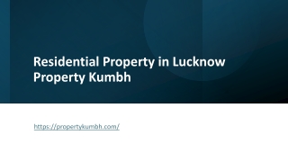 Residential Property in Lucknow Property Kumbh