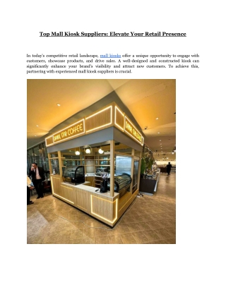 Top Mall Kiosk Suppliers: Elevate Your Retail Presence