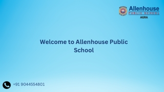 Best Schools in Agra | Allenhouse Public School |  91 9044554801