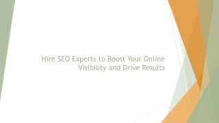 Hire SEO Experts to Boost Your Online Visibility