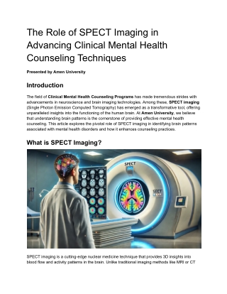 The Role of SPECT Imaging in Advancing Clinical Mental Health Counseling Techniques