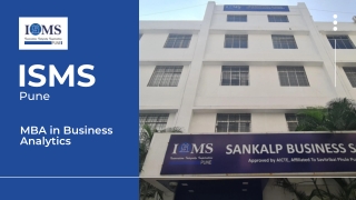 Top Colleges in India for MBA in Business Analytics – ISMS Pune