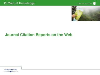 Journal Citation Reports on the Web