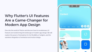 Why Flutter's UI Features Are a Game-Changer for Modern App Design?