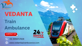 Train Ambulance Service in Patna Safe and Reliable Service