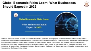 Global Economic Risks Loom_ What Businesses Should Expect in 2025