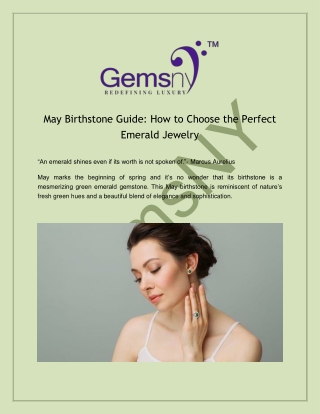 May Birthstone Guide_ How to Choose the Perfect Emerald Jewelry