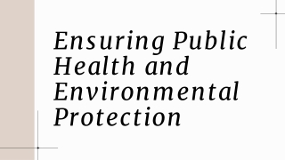 Ensuring Public Health and Environmental Protection