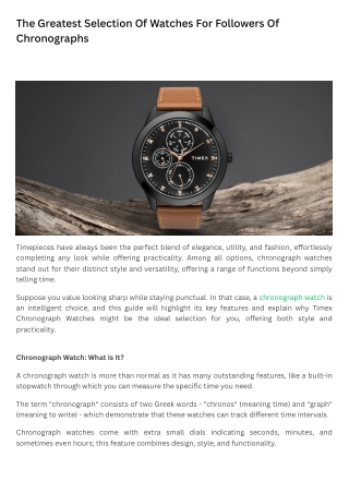 The Greatest Selection Of Watches For Followers Of Chronographs