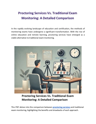 Proctoring Services Vs. Traditional Exam Monitoring: A Detailed Comparison